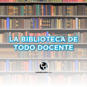 La Biblioteca de tododocente.com